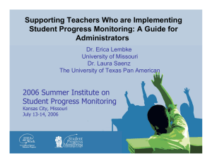 2006 Summer Institute on Student Progress Monitoring Kansas City