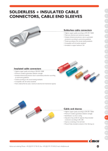 solderless + insulated cable connectors, cable end sleeves