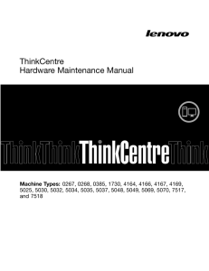 ThinkCentre Hardware Maintenance Manual