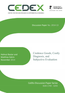 Credence Goods, Costly Diagnosis, and Subjective Evaluation