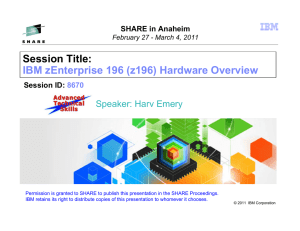 IBM z196 Hardware Overview