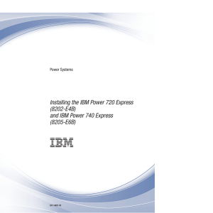 Power Systems: Installing the IBM Power 720 Express (8202