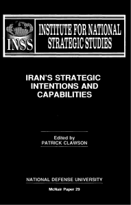 Iran`s Strategic Intentions and Capabilities