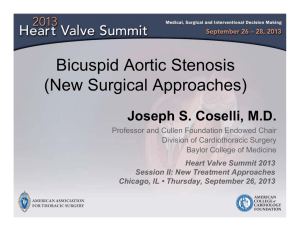 Bicuspid AS (New Surgical Approaches)