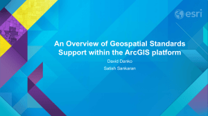 An Overview of Geospatial Standards Support within
