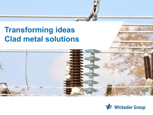 Transforming ideas Clad metal solutions