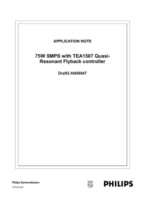 75W SMPS with TEA1507 Quasi- Resonant Flyback controller