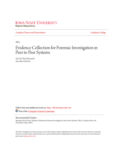 Evidence Collection for Forensic Investigation in Peer to Peer Systems