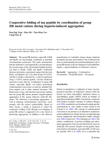 Cooperative folding of tau peptide by coordination of group IIB metal