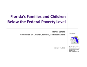 Florida`s Families and Children Below the Federal Poverty Level