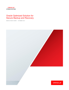 Oracle Optimized Solution for Secure Backup and Recovery
