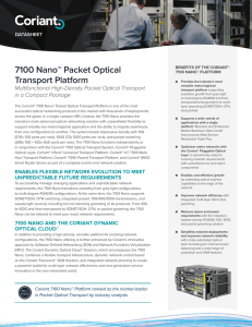 Datasheet - 7100 Nano™ Packet Optical Transport Platform
