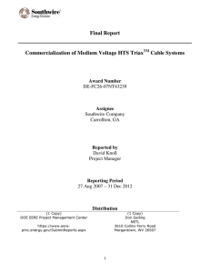 Final Report Commercialization of Medium Voltage HTS Triax Cable