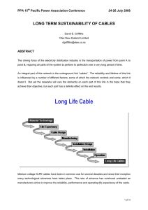 Long Term Sustainability of Cables