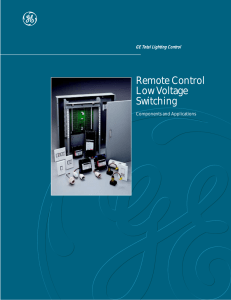 Remote Control Low Voltage Switching