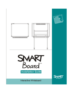 SMART Board Installation Guide for SB2 or SB3 SMART Boards