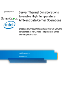 Server Thermal Considerations to Enable High Temperature