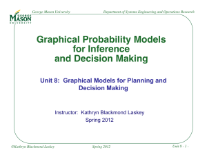 Unit 8: Graphical Models for Planning and Decision Making