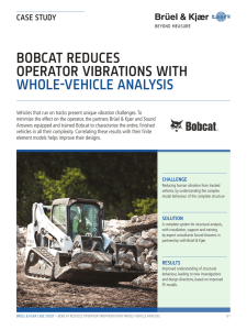 Case Study: BOBCAT Reduces Operation Vibrations With Whole