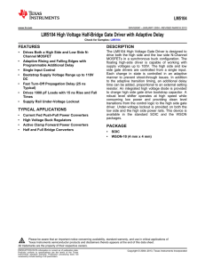 LM5104 High Voltage Half-Bridge Gate Driver with Adaptive Delay