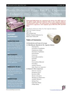 Plastic Dielectric Films For The Capacitor Industry: 2007