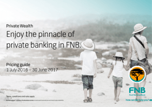 Enjoy the pinnacle of private banking in FNB.
