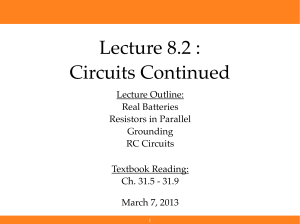 Lecture 8.2 : Circuits Continued
