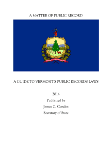 A Guide to Vermont`s Public Records Laws