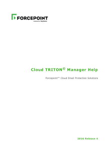 Forcepoint Email Cloud TRITON Manager Help, 2016 Release 4