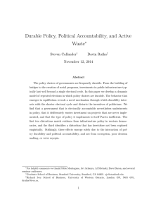 Durable Policy, Political Accountability, and Active Waste