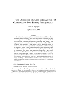 The Disposition of Failed Bank Assets: Put Guarantees or Loss