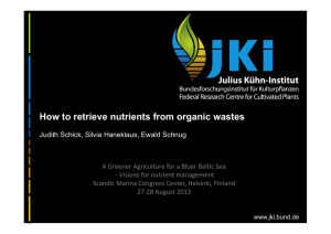 How to retrieve nutrients from organic wastes