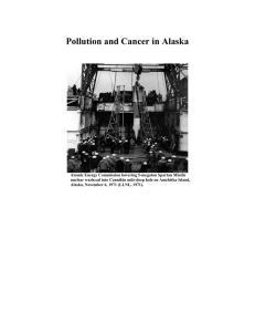 Pollution and Cancer in Alaska - Alaskans for Responsible Mining