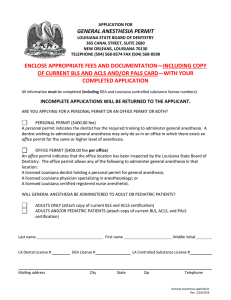 GENERAL ANESTHESIA PERMIT ENCLOSE APPROPRIATE FEES