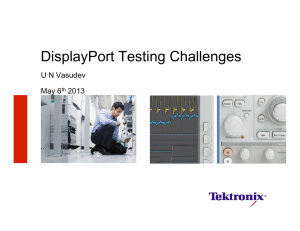 VESA Asia Workshop Displayport 1.2 challengesV2.pptx