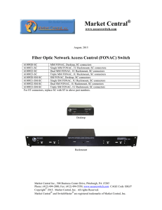 Fiber Optic Network Access Control Switch