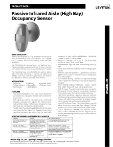 passive Infrared aisle (High Bay) occupancy Sensor
