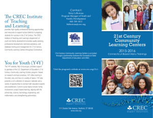 21st Century Community Learning Centers The CREC Institute of