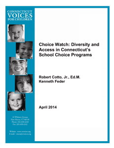 Diversity and Access in Connecticut`s School Choice Programs
