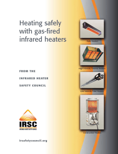 Heating safely with gas-fired infrared heaters