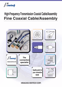 High-Frequency-Transmission Coaxial Cable/Assembly Fine