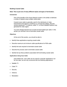 Building Coaxial Cable