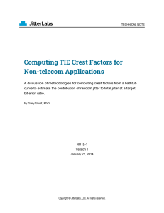 2 Computing Crest Factors from a Bathtub Curve