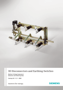 3D Disconnectors and Earthing Switches