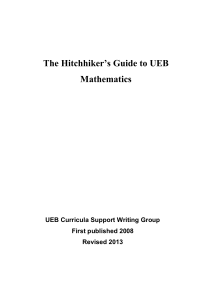 Hitchhiker`s Guide to UEB Math - The Braille Authority of New