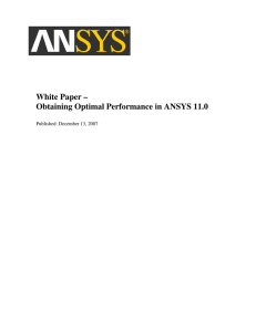 Obtaining Optimal Performance in ANSYS 11.0