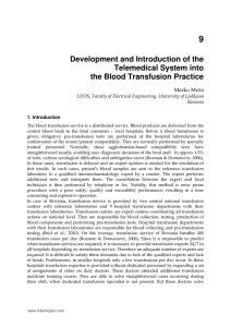 Development and Introduction of the Telemedical System into the