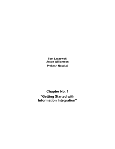 Chapter No. 1 "Getting Started with Information Integration"