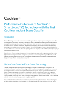 Performance Outcomes of Nucleus® 6 SmartSound® iQ Technology