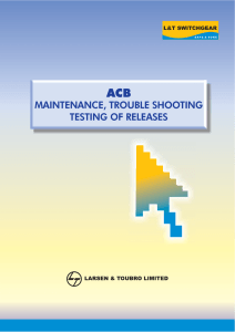 MAINTENANCE, TROUBLE SHOOTING TESTING OF RELEASES